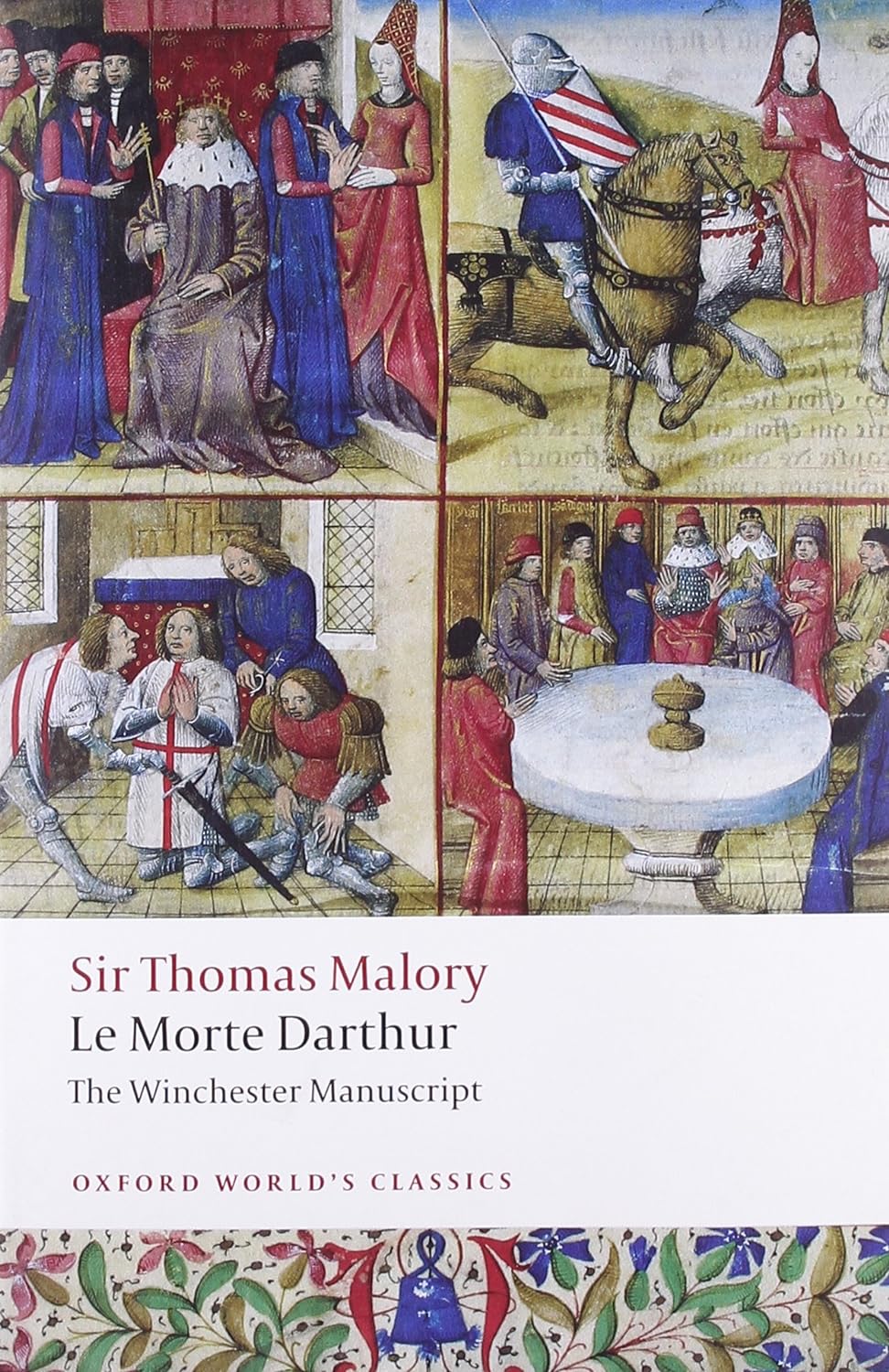Sir Thomas Malory: Le Morte d'Arthur